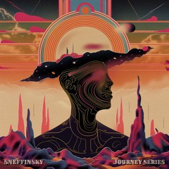 Sneffinsky [Journey Series]