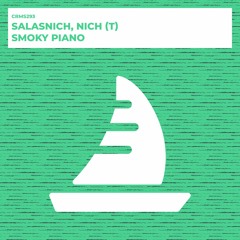 Salasnich, Nich (T) - Smoky Piano (Radio Edit) [CRMS293]