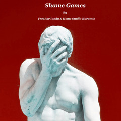 Shame Games