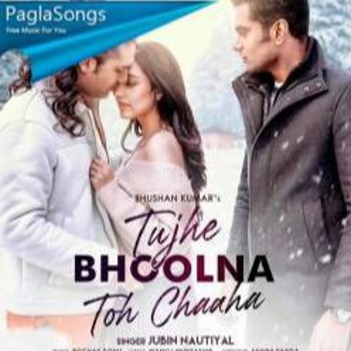 Tujhe Bhoolna Toh Chaaha Rochak K Ft. Jubin N Manoj M Abhishek, Samreen Ashish P Bhush