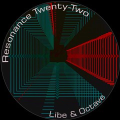 Premiere : Libe & Octave - Padisimo ( Resonance Twenty-Two )