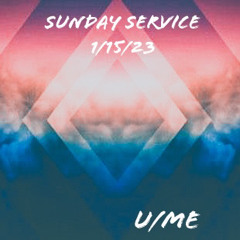 Sunday Service 1/15/23 (Extended Set)