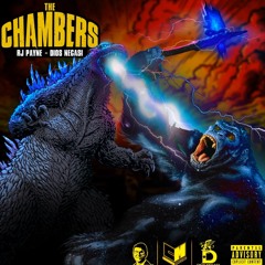 THE CHAMBERS (Feat. RJ Payne)