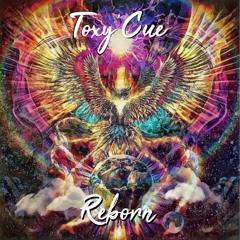 Toxy'Cue - Reborn