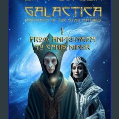 Ebook PDF  📖 ENCYCLOPEDIA GALACTICA volume I: From Andromeda to Canis Minor Read online