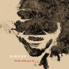 Smile while you lie