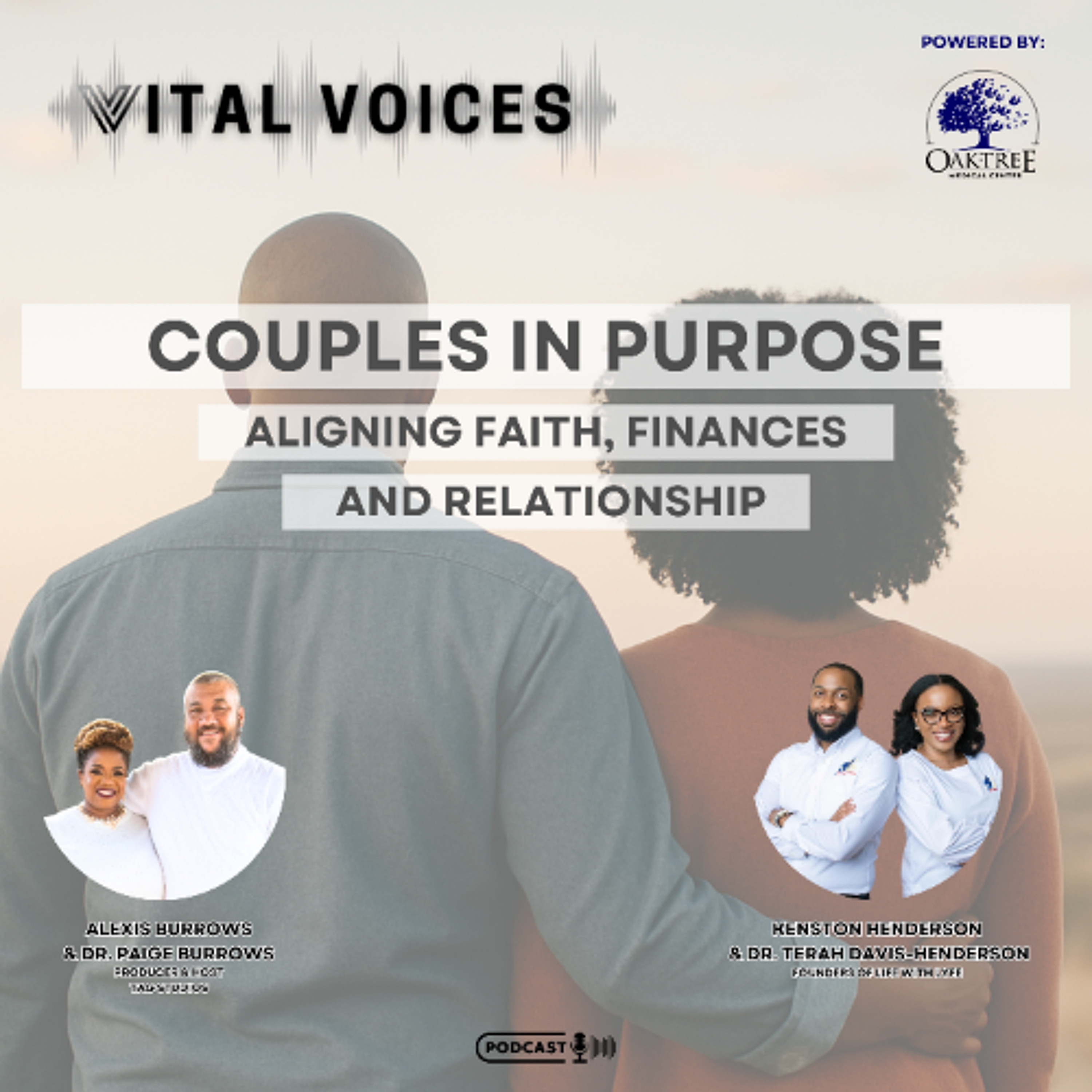 Episode 29 – Couples in Purpose Part 1 ft. Kenston Henderson & Dr. Terah Davis-Henderson