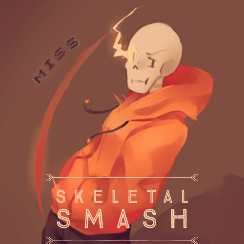 Skeletal Smash - UnderSwap {Cover}