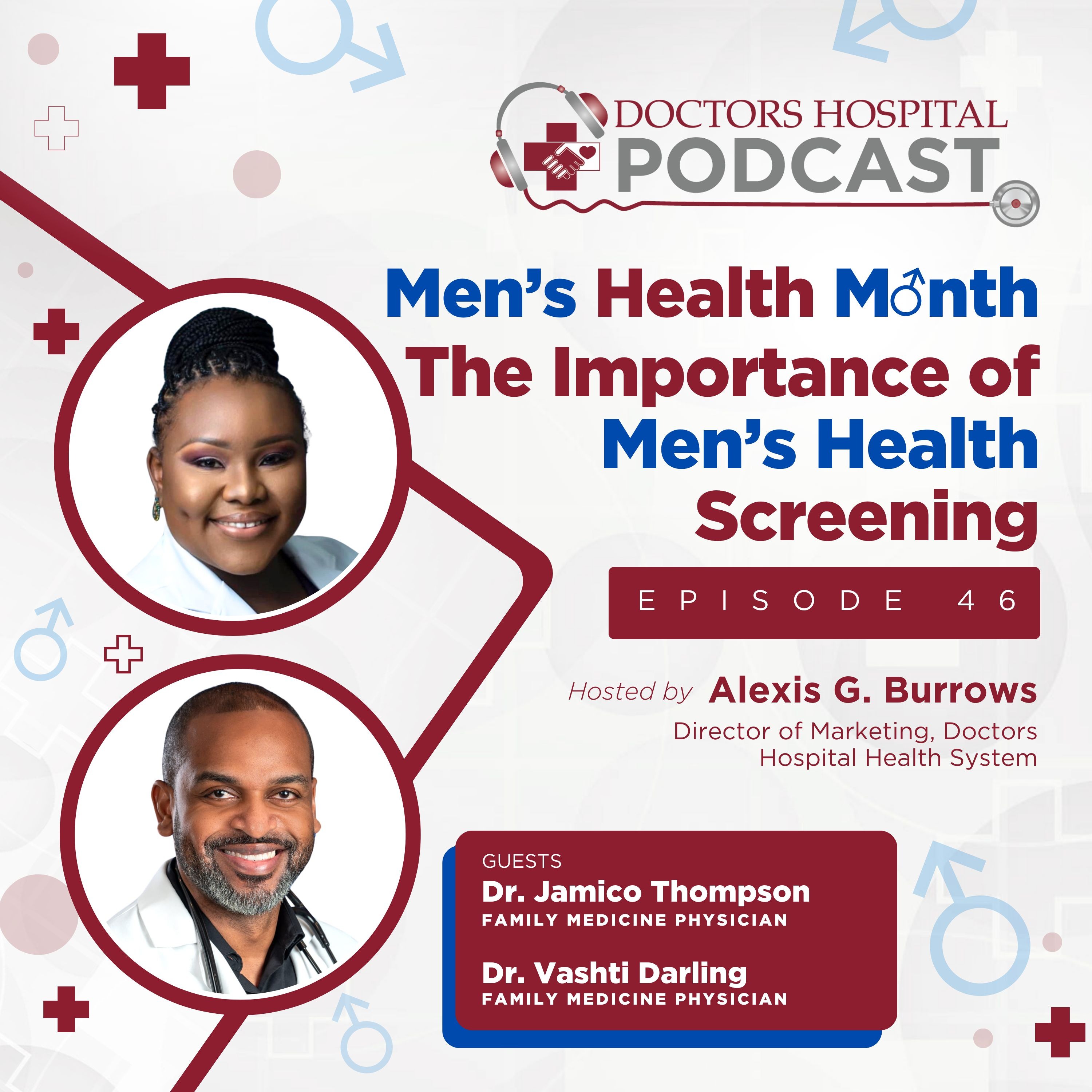 Men's Health Month with Dr. Vashti Darling & Dr. Jamico Thompson episode artwork