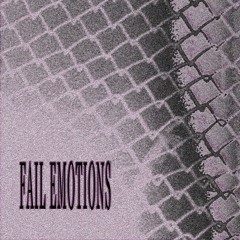 fail emotions