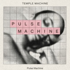 Jøin ü Pulse Machine.