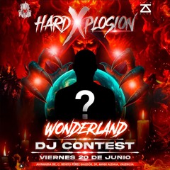 HARDXPLOSION WONDERLAND - KCHO #hardxplosionwonderlandconcurso