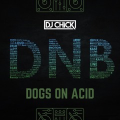 Dogs on Acid