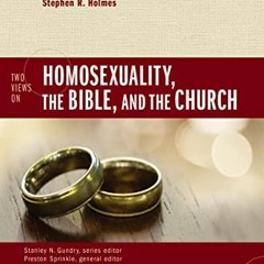 View EPUB 🗃️ Two Views on Homosexuality, the Bible, and the Church (Counterpoints: B