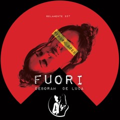 FUORI - Deborah De Luca (Rework 2023)