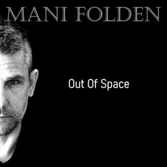 Out Of Space (Original Mix)