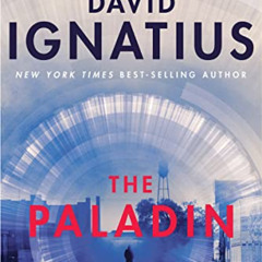 [Read] PDF 💌 The Paladin: A Spy Novel by  David Ignatius PDF EBOOK EPUB KINDLE