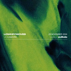 LOWKEYMOVES w/ Lowprofile @ dublab BCN [28.11.2024]