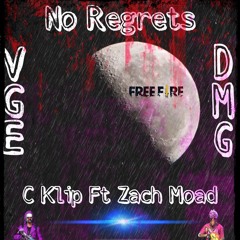 No Regrets C Klip Feat Zach Moad