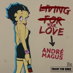 André Magus -  Your Love