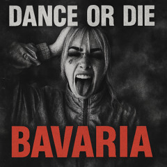 DANCE OR DIE