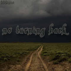 no turning back (prod. jaxxee)