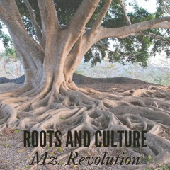 Roots and Culture