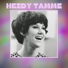 Heidy Tamme - Nüüdki veel