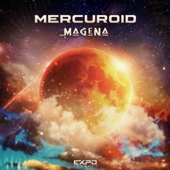 Mercuroid - Magena