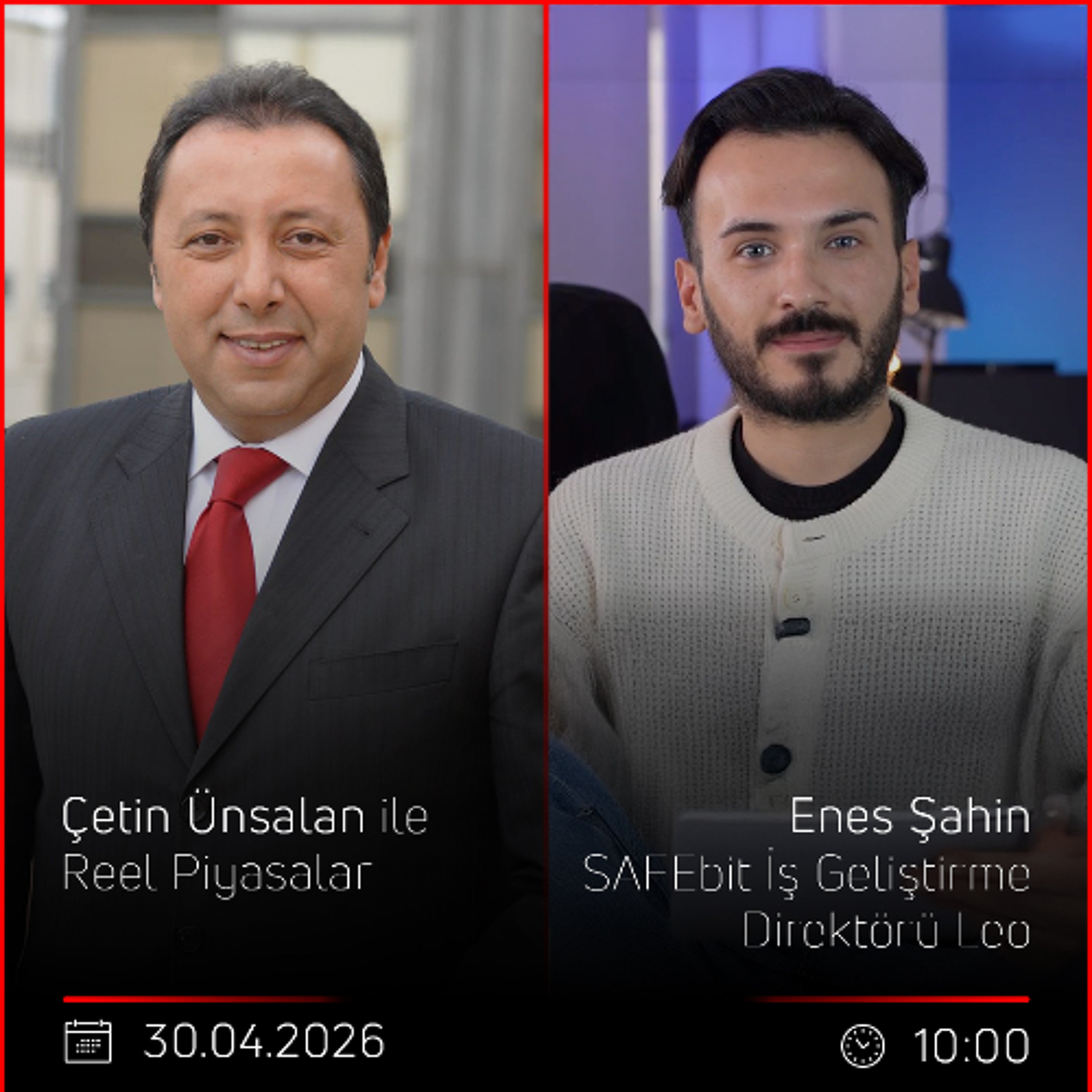 Enes Şahin - Çetin Ünsalan ile Reel Piyasalar