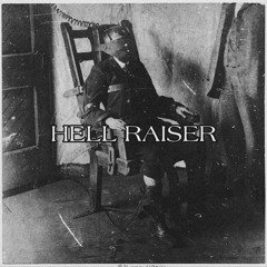 HELL RAISER