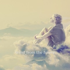 Wind From The Future