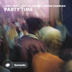 Lobo Miro, Frank Hurman - Your Party
