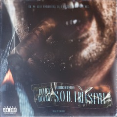 S.O.B. FREESTYLE (Standing On Business)