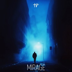 Hidden Voices - Mirage (Extended Mix)