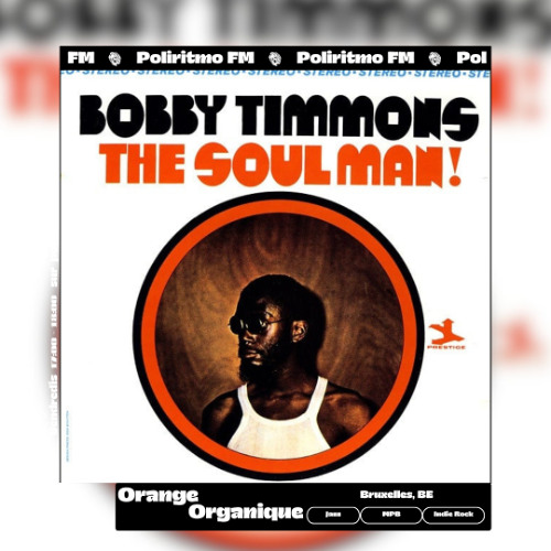 Stream Last Summer in Rio : The Soul Man ! - Bobby Timmons @Le