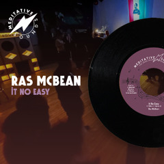 MR7009A – Ras McBean – It No Easy