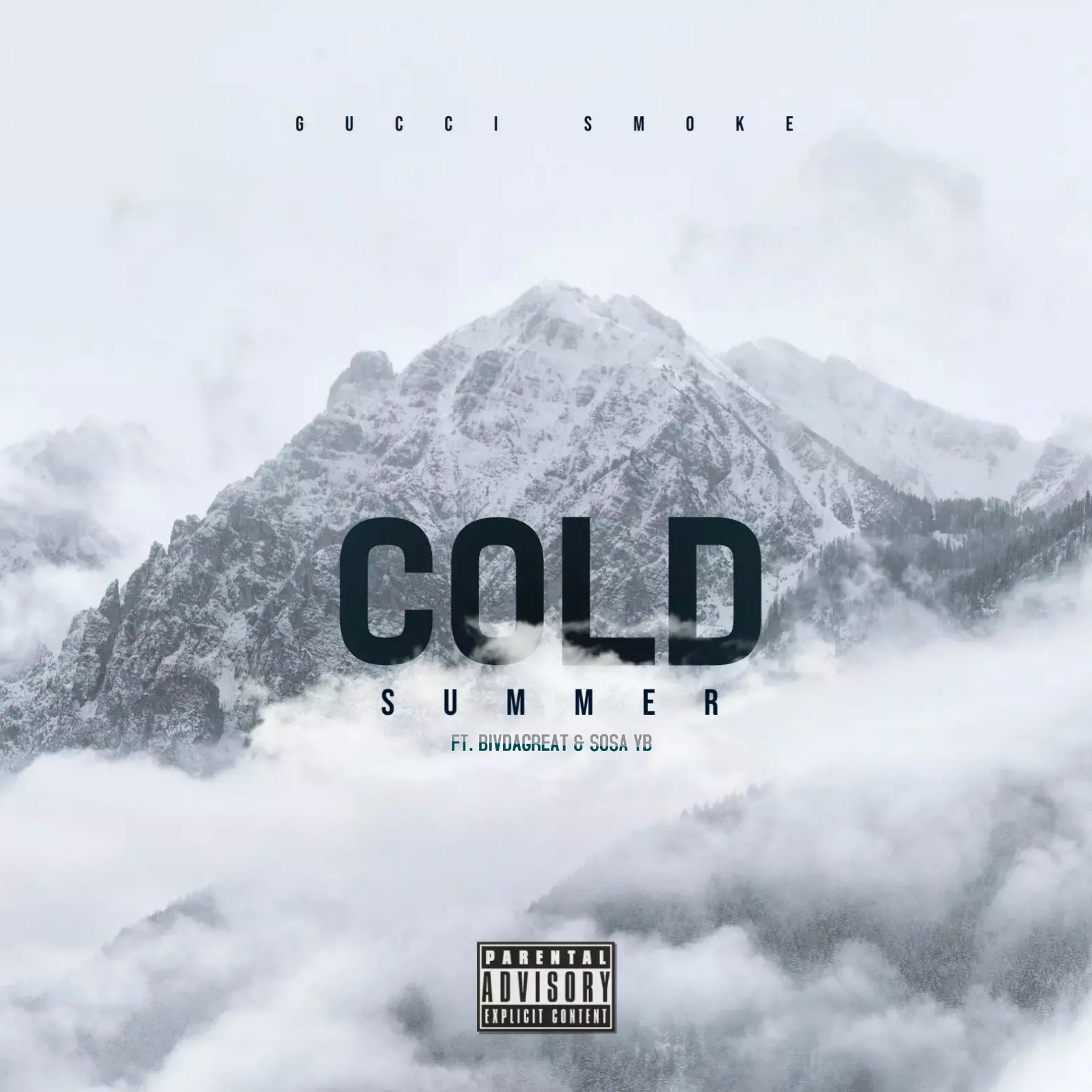Gucci Smoke ft. BivDaGreat x Sosa YB - Cold Summer [BayAreaCompass] episode artwork