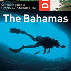 [VIEW] KINDLE 📋 Dive the Bahamas: Complete Guide to Diving and Snorkeling (Interlink