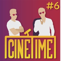 CINÉTIME #6 - CÉSAR, Mort sur le Nil et THE BATMAN