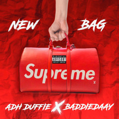 New Bag ft. BaddieDaay