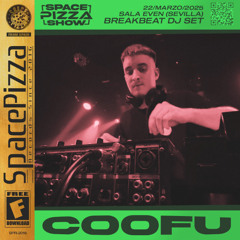 Coofu @ Space Pizza Show [22/03/25]