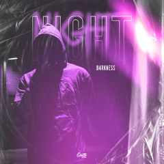 D4RKNESS - Night