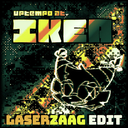 Menniel - Uptempo At IKEA (LASERZAAG Edit)