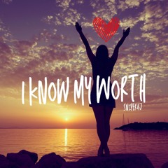 I Know My Worth