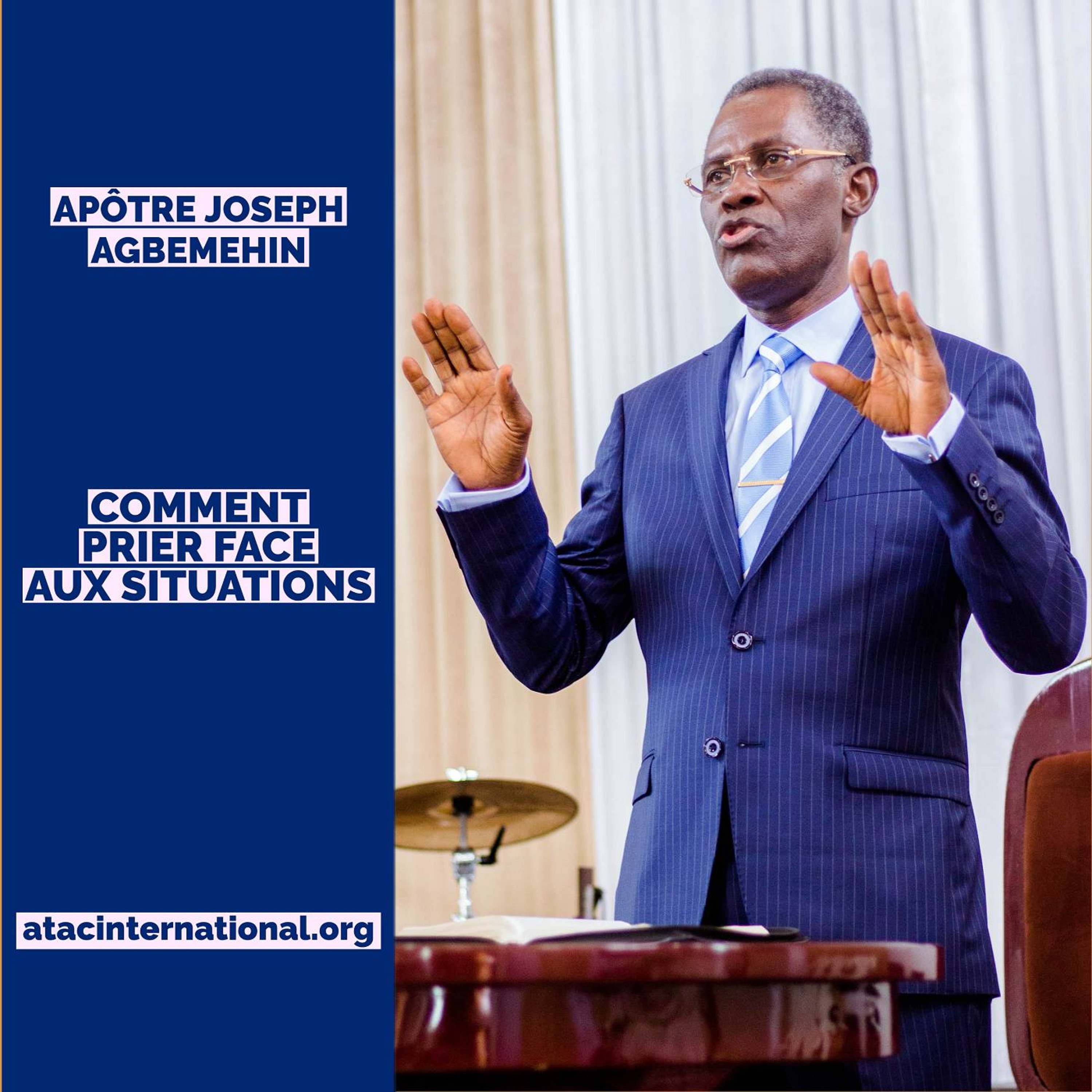 E018-7 Comment prier face aux situations - Apôtre Joseph K. Agbemehin episode artwork