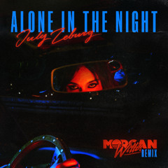 July Zeburg - Alone in the Night (morgan willis Remix)
