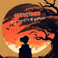 Seed2Tree  (Feat U.Poet)