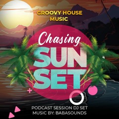 CHASING SUNSET PODCAST SESSION DJ SET(19 - 02 - 2024)