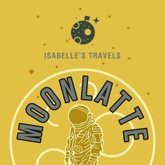 Isabelle's Travels (Now streaming on Spotify)